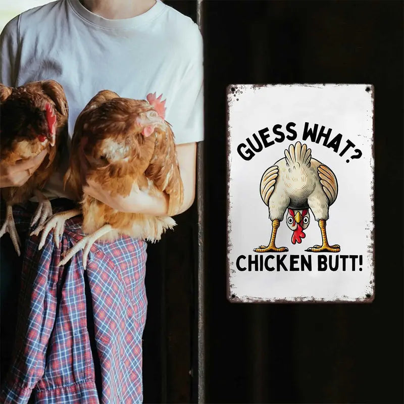 Guess What? Chicken Butt! Funny Retro Aluminum Metal Sign