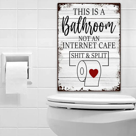 Funny Metal Sign Bathroom Decor Wall Decor Signs This Is Bathroom Not An Internet