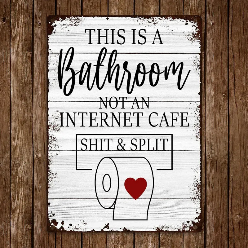 Funny Metal Sign Bathroom Decor Wall Decor Signs This Is Bathroom Not An Internet